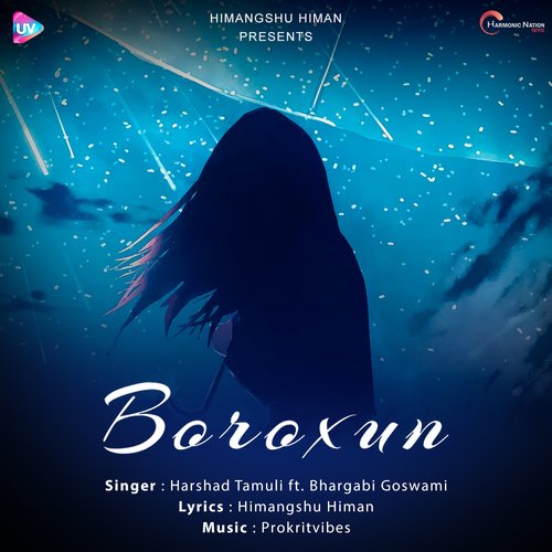Boroxun by Harshad Tamuli - Download on PagalFree