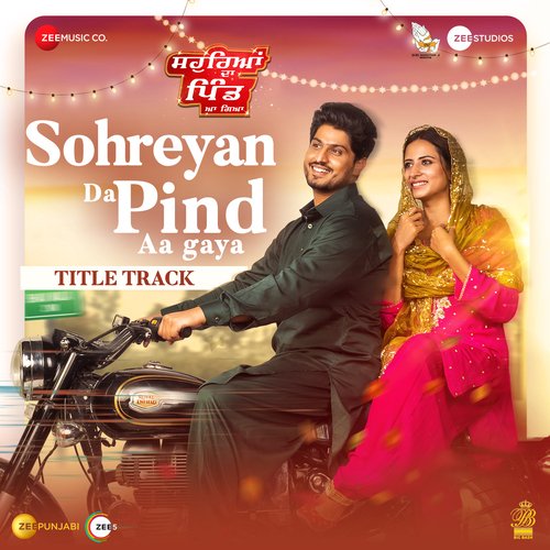Sohreyan Da Pind Aa Gaya - Title Track by Laddi Gill - Download on PagalFree
