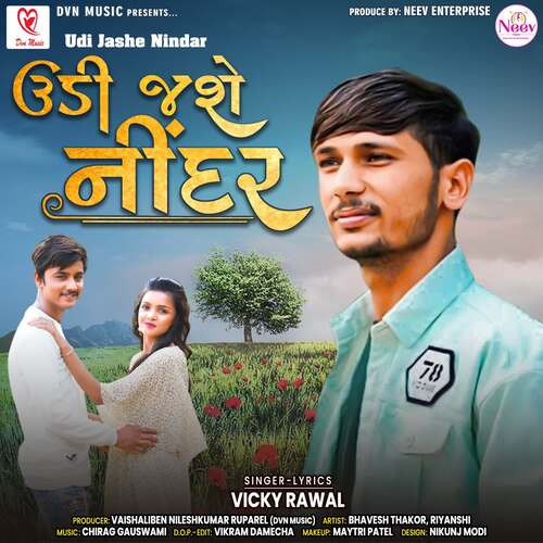 Udi Jashe Nindar by Chirag Goswami, Vicky Rawal - Download on PagalFree