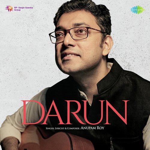 Darun by Anupam Roy - Download on PagalFree