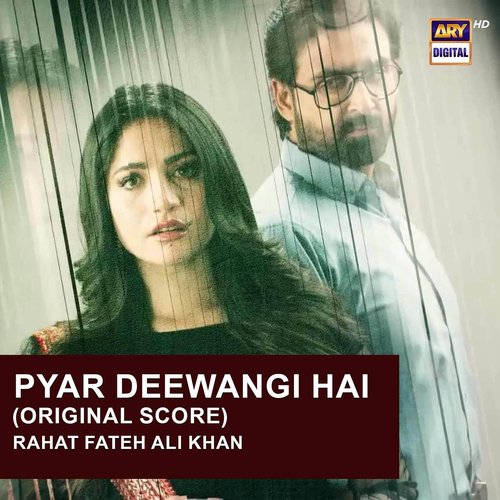 Pyar Deewangi Hai (Original Score) by Rahat Fateh Ali Khan - Download on PagalFree