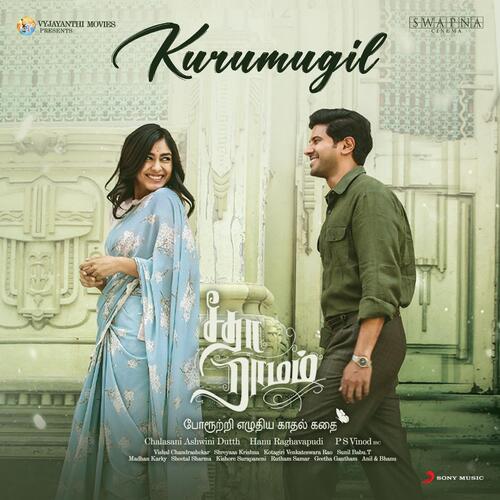 Kurumugil (From Sita Ramam (Tamil)) by Vishal Chandrashekhar, Sai Vignesh - Download on PagalFree