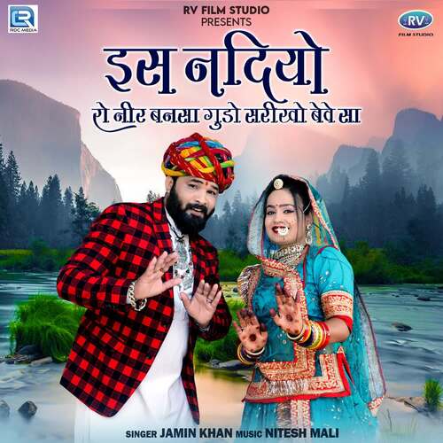 Is Nadiyo Ro Nir Bansa Gudo Sarikho Beve Sa by Nitesh Mali, Jamin Khan - Download on PagalFree