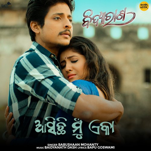 Asichi Mu Eka by Baidyanath Dash, Babushaan Mohanty - Download on PagalFree