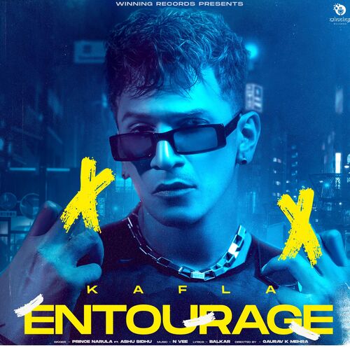 Kafla ENTOURAGE by Prince Narula - Download on PagalFree