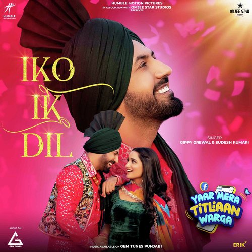 Iko Ik Dil by Gippy Grewal, Sudesh Kumari - Download on PagalFree