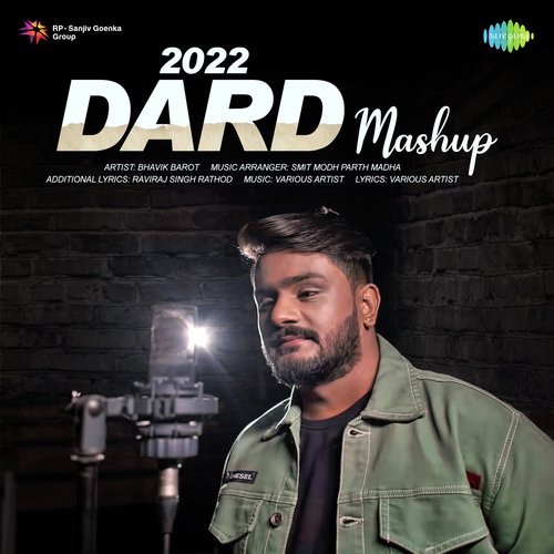 2022 Dard Mashup by Bhavik Barot - Download on PagalFree