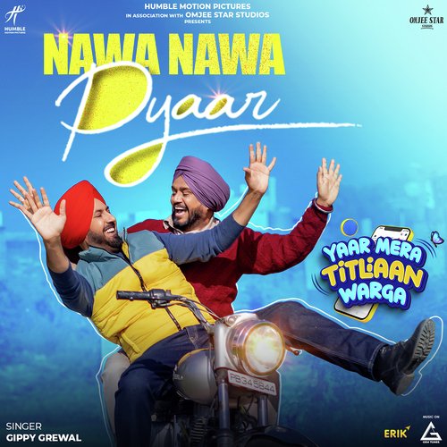 Nawa Nawa Pyaar by Gippy Grewal - Download on PagalFree