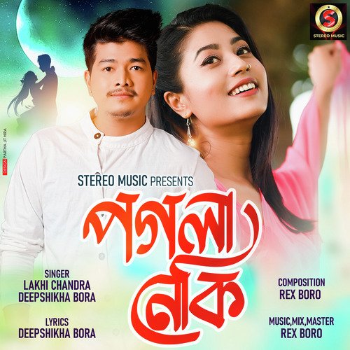 Pogola neki by Deepshikha Bora, Rex Boro, Lakhi Chandra - Download on PagalFree