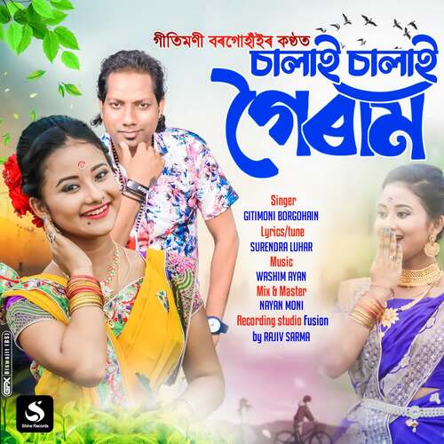 Chalai Chalai Goiram by Washim Ayan, Gitimoni Borgohain - Download on PagalFree