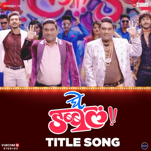 Ghe Double - Title Song by Nilesh Moharir - Download on PagalFree