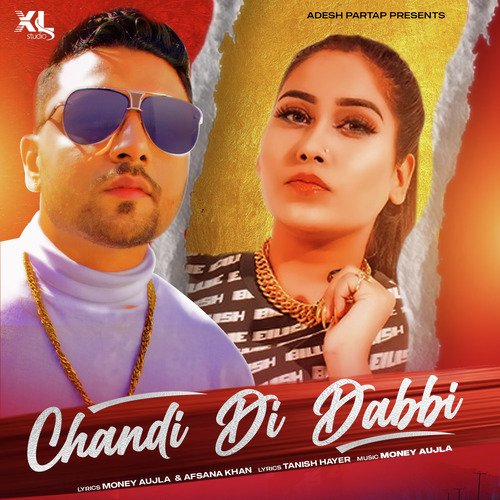 Chandi di Dabbi by Afsana Khan - Download on PagalFree