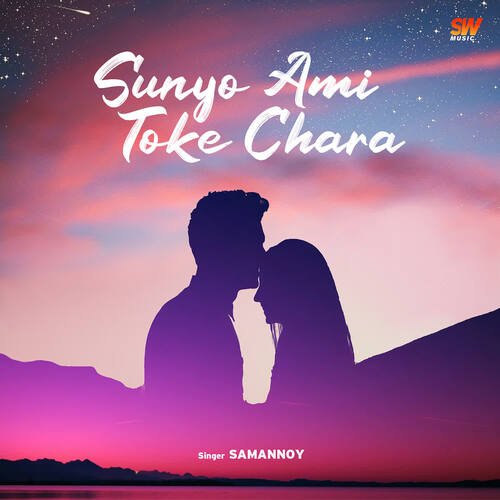 Sunyo Ami Toke Chara by Adrita Jhinuk, Samannoy - Download on PagalFree