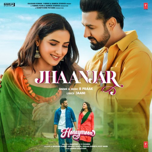 Jhaanjar (From Honeymoon) by B Praak, Jaani - Download on PagalFree