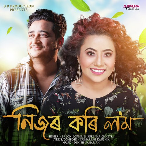 Nijor Kori Lom by Babon Bornil, Surekha Chhetri - Download on PagalFree
