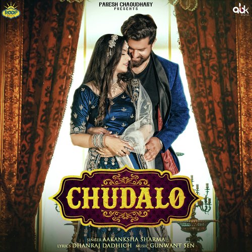Chudalo by Aakanksha Sharma - Download on PagalFree
