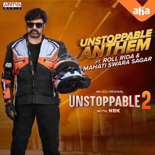 Unstoppable Anthem by Mahathi Swara Sagar - Download on PagalFree
