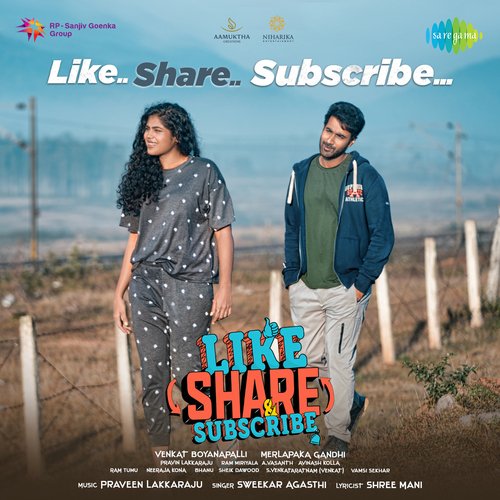 Like Share Subscribe by Praveen Lakkaraju, Sweekar Agasthi - Download on PagalFree