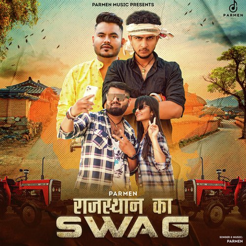 Rajasthan Ka Swag by Parmen - Download on PagalFree