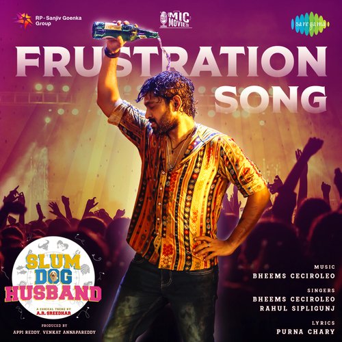 Frustration Song by Bheems Ceciroleo, Rahul Sipligunj - Download on PagalFree