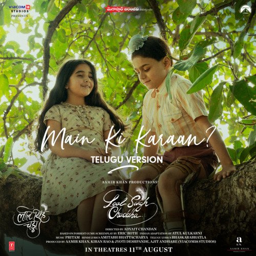 Main Ki Karaan (From Laal Singh Chaddha) - Telugu by Pritam, Sonu Nigam, Romy - Download on PagalFree