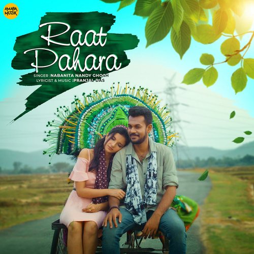 Raat Pahara by Pranjal Das, Nabanita Nandy Ghosh - Download on PagalFree