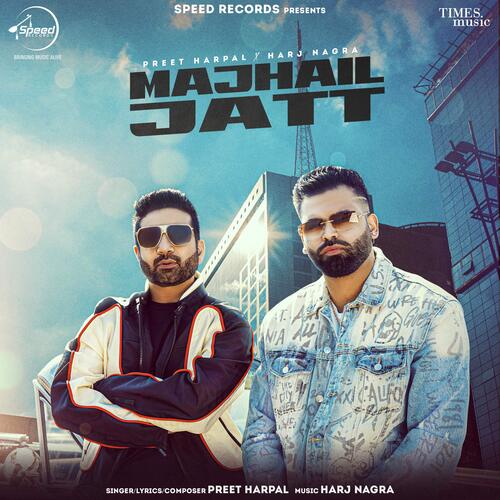Majhail Jatt by Preet Harpal - Download on PagalFree