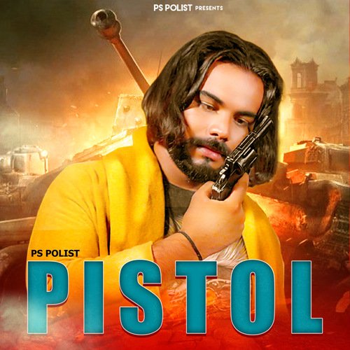 PISTOL by Ps Polist - Download on PagalFree