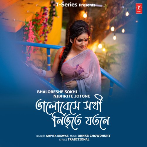 Bhalobeshe Sokhi Nibhrite Jotone by Arpita Biswas, Arnab Chowdhury - Download on PagalFree