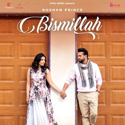 Bismillah by Roshan Prince - Download on PagalFree