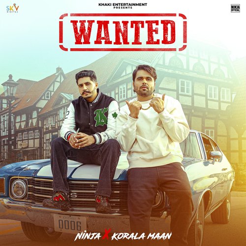 Wanted by Ninja, Korala Maan - Download on PagalFree