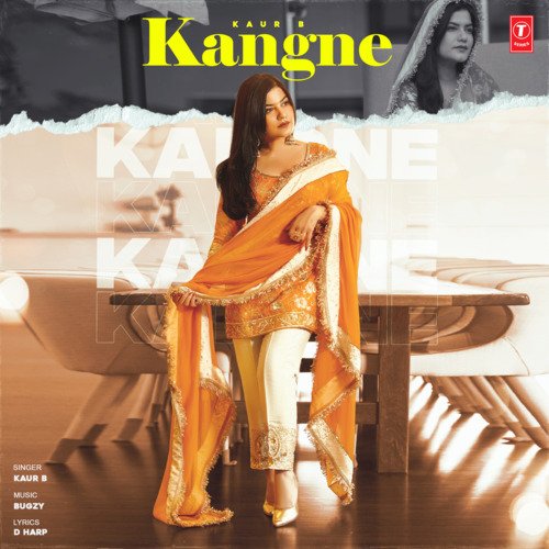 Kangne by Kaur B, Bugzy - Download on PagalFree