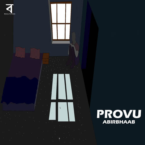 Provu by Aqmam Atiq Ullah Muhd Chy Sean, Abirbhaab - Download on PagalFree