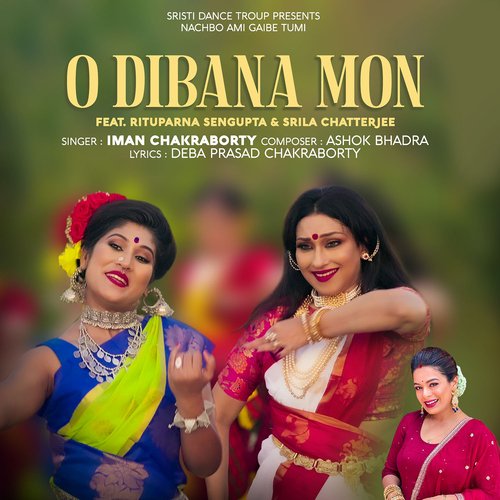 O Dibana Mon by Iman Chakraborty - Download on PagalFree