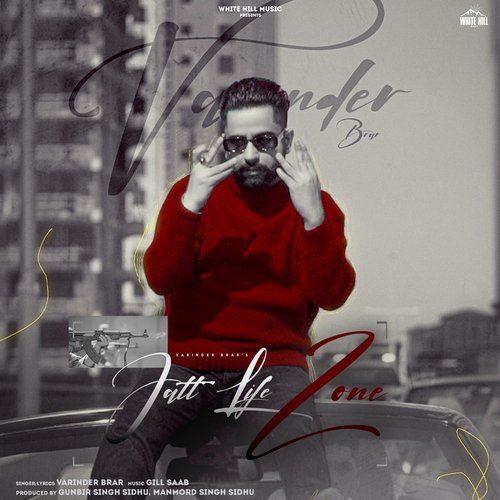 Jatt Life Zone by Varinder Brar - Download on PagalFree