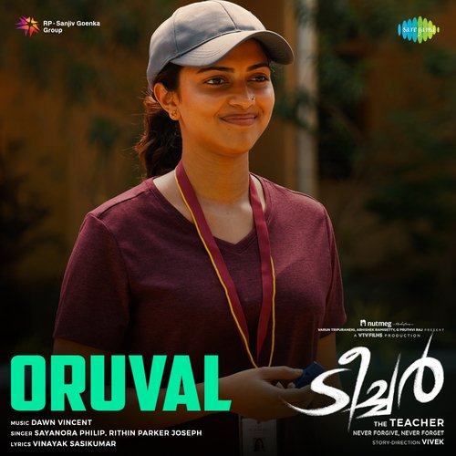 Oruval by Dawn Vincent, Sayanora Philip, Rithin Parker Joseph - Download on PagalFree