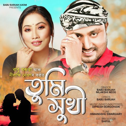Tumi Xukhi by Babu Baruah - Download on PagalFree