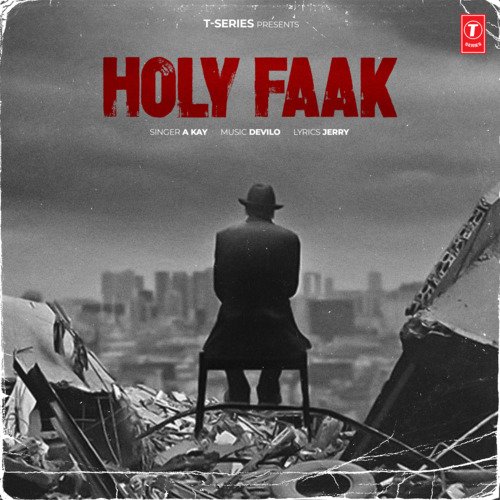 Holy Faak by A-Kay, Devilo - Download on PagalFree