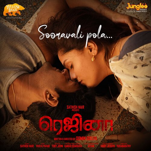Sooravali Pola (From Regina) by Sid Sriram, SATHISH NAIR - Download on PagalFree