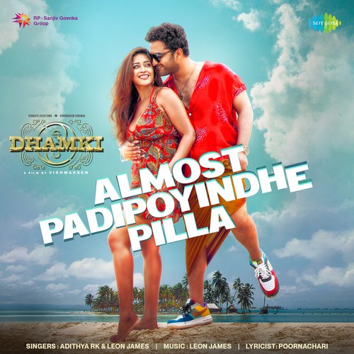 Almost Padipoyindhe Pilla by Leon James, Adithya RK - Download on PagalFree