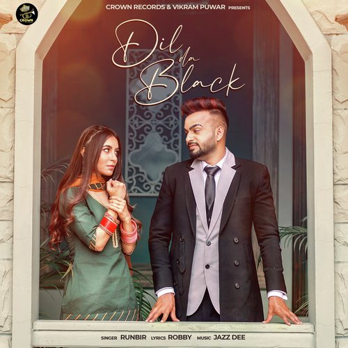 Dil Da Black by Runbir - Download on PagalFree