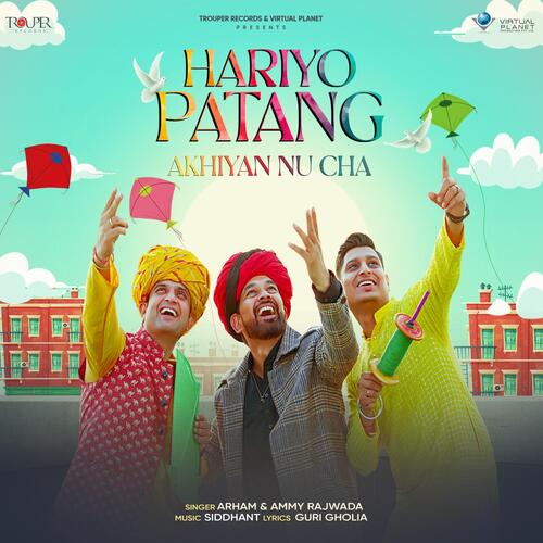 Hariyo Patang Akhiyan Nu Cha by Arham, Ammy Rajwada - Download on PagalFree