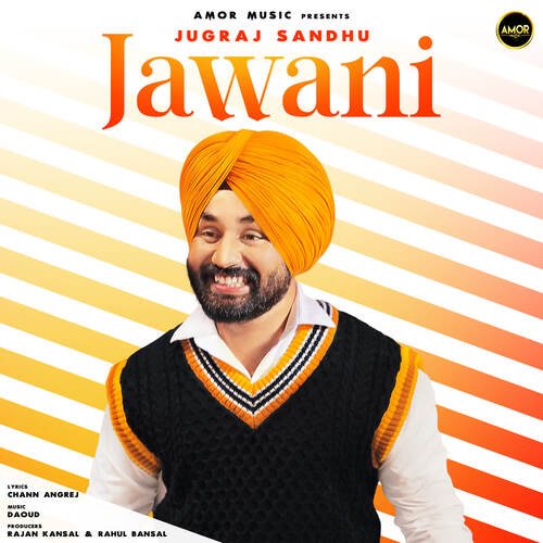 Jawani by Daoud, Jugraj Sandhu - Download on PagalFree