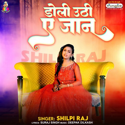 Doli Uthi A Jaan by Shilpi Raj - Download on PagalFree