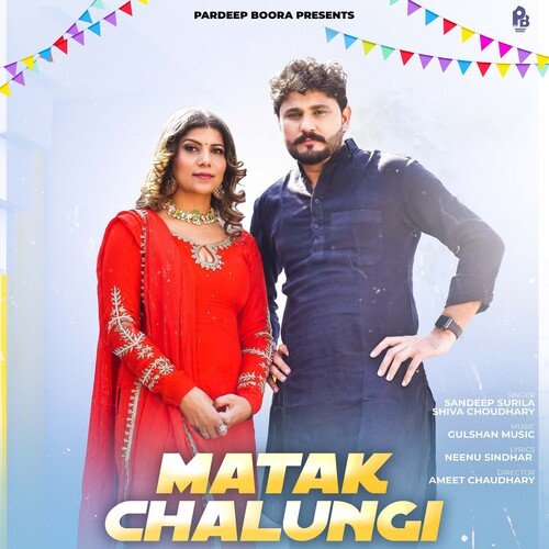 Matak Chalungi by Dr. Sandeep Surila, Shiva Choudhary - Download on PagalFree