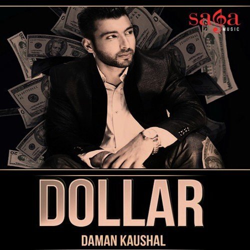 Dollar by Daman Kaushal - Download on PagalFree