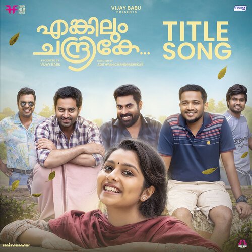 Engilum Chandrike - Title Song (From Engilum Chandrike) by Vinayak Sasikumar, Ifthi, Vineeth Sreenivasan - Download on PagalFree