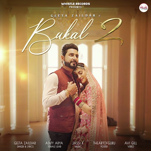Bukal 2 by Geeta Zaildar - Download on PagalFree