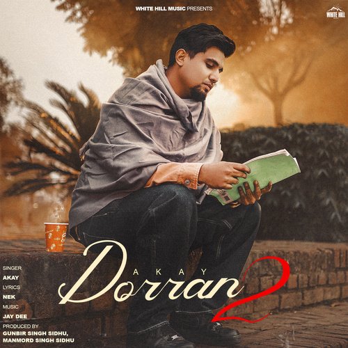 Dorran 2 by Jay Dee, A-Kay - Download on PagalFree