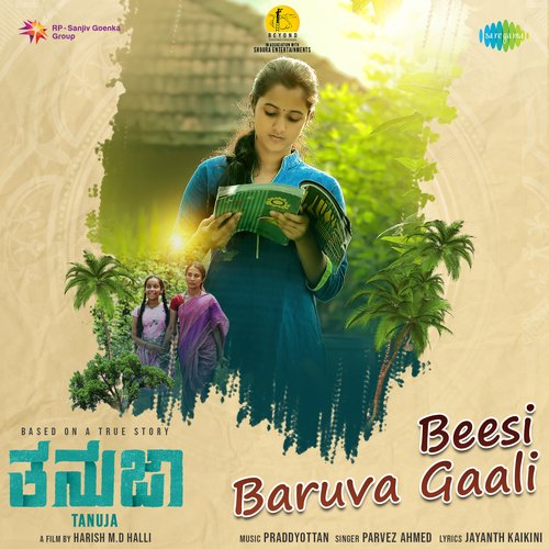 Beesi Baruva Gaali (From Tanuja) by Praddyottan, Parvez Ahmed - Download on PagalFree